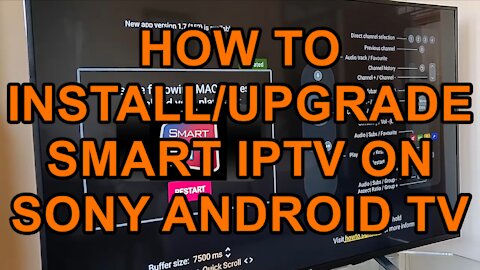 Update or Install Smart IPTV on your Sony Android TV