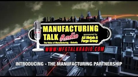 Introducing The Manufacturing Partnership with NJMEP’s John Kennedy