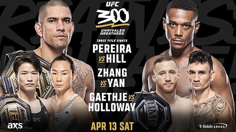 Alex Pereira Vs Jamahal Hill UFC 300 MAIN EVENT