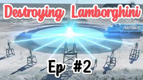 Destroying Lamborghini🚨🚨 Ep #2