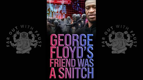 George Floyd’s Friend was a Snitch! 🤯 #shorts