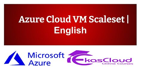 #Azure Cloud VM Scale set | Ekascloud | English