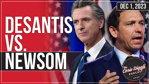 DeSantis vs. Newsom