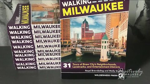 Walking Milwaukee: One couple creates a walking guide for visitors