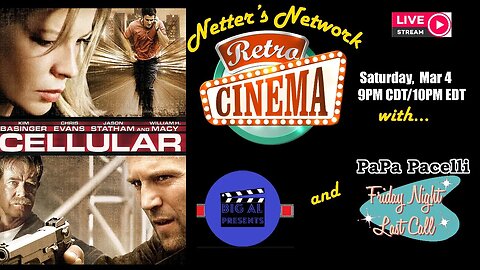 Netters Network Retro Cinema Presents: Cellular