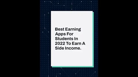 BEST EARNING APPS FOR STUDENTS - In 2022 - TO EARN A SIDE INCOME #shorts