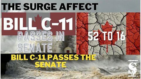 Bill C-11 Passes Senate 52-16