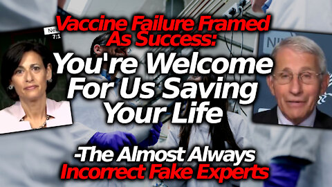 Gov't & MSM Injection Nonsense Continues: Major Vaccine Failure Spin/ Damage Control