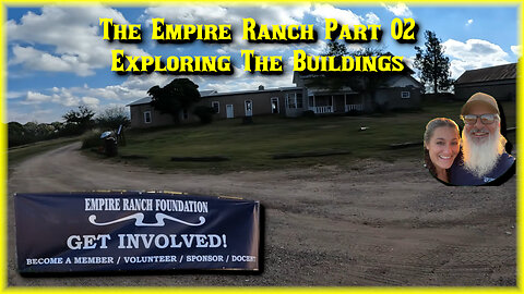 Empire Ranch Part 02