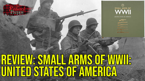 Book Review: Small Arms of WWII: United States of America