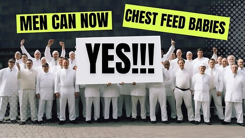 YAY!! Trans-Men Can now Chest Feed Their Babies...???