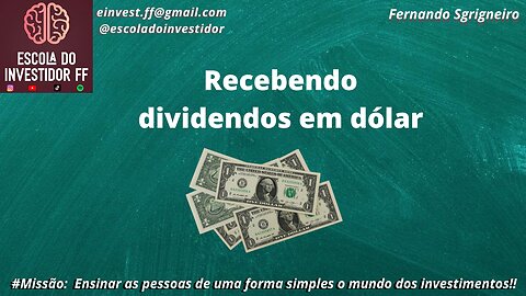 Recebendo dólar #dividendos