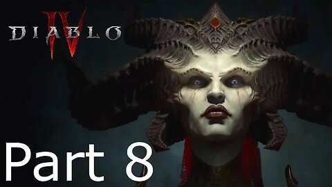 Diablo 4 - Part 8: Fangs of Corruption