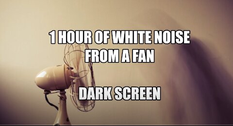 1 Hour White Noise Fan across Microphone. Relaxing Sleep Stress Anxiety Relief Dark Screen Relax2U