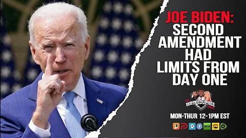 Biden Claims The 2nd Amendment Has Limitations