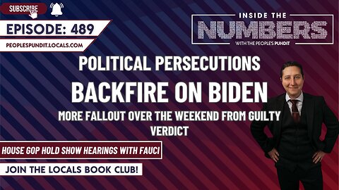 How Will the Trump Guilty Verdict Impact the Election? | Inside The Numbers Ep. 489