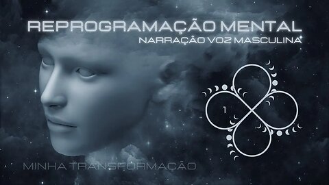 Reprogramação Mental Minha Transformacao Voz Masculina Narração Enrico Giacomo Montserrat 01