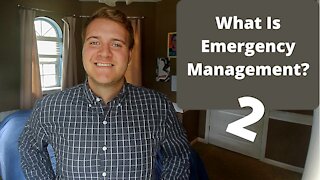 What is Emergency Management? 2