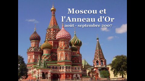 Moscou et l'Anneau d'Or 2007