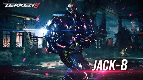 🕹🎮👊TEKKEN 8 - Jack8 Gameplay Trailer『鉄拳8』「ジャック8」 ゲームプレイトレイラー