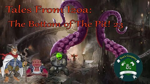 Tales From Izoa: The Bottom of The Pit! 23