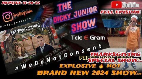 "Full Episode Repost" The Dicky Junior SHOW: EAT YOUR VACCINES... #VishusTv 📺