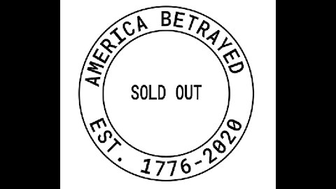 AMERICA BETRAYED