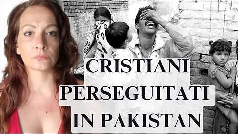 I cristiani in Pakistan hanno perso tutto