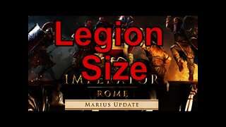 Imperator: Rome Update 2.0 Marius - How to Change Legion Size