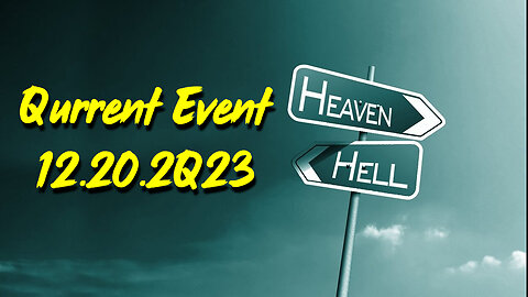 Qurent Event 12.20.2Q23 - HEAVEN AND HELL