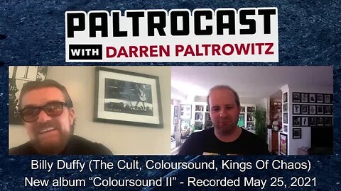 Billy Duffy (The Cult, Coloursound, Kings Of Chaos) interview #4 with Darren Paltrowitz