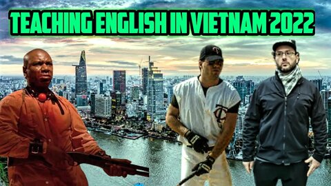 Teaching English In Vietnam Everything You Need To Know 2022