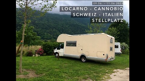 Locarno - Cannobio 09.06. - 11.06.2023 Schweiz - Italien