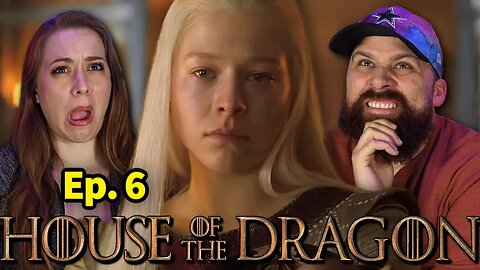 How is Viserys Still Alive? *House of The Dragon* Episode 6 Reaction!