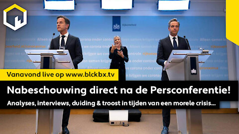 LIVESTREAM: 2 november Nabeschouwing van de Persconferentie!