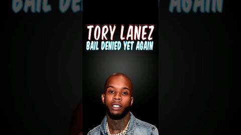 Tory Lanez Has Bail Denied By Appeals Court Yet Again