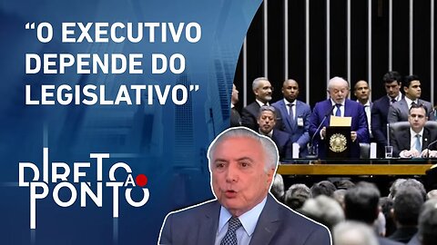 Por que Lula tem dificuldades em articular com o Congresso? Temer responde | DIRETO AO PONTO