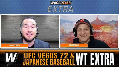 UFC Vegas 72 Predictions | NPB & KBO Predictions | WagerTalk Extra April 26