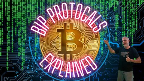 BIP Protocols Explained