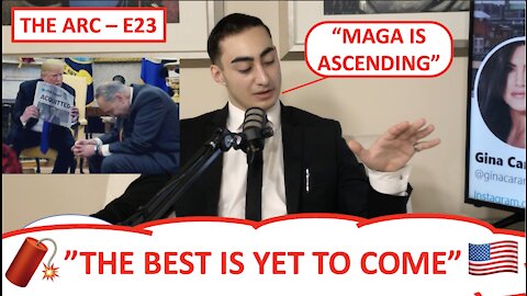 🔴 THE ARC E23 PART 1 - MAGA ASCENDING 🧨 🇺🇸