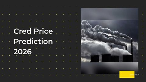 Cred Price Prediction 2022, 2025, 2030 LBA Price Forecast Cryptocurrency Price Prediction