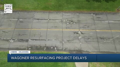 Wagoner Resurfacing Project Delays