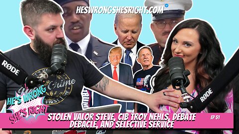 Stolen Valor Steve, CIB Troy Nehls, Debate Debacle, and Selective Service - HWSR Ep 51