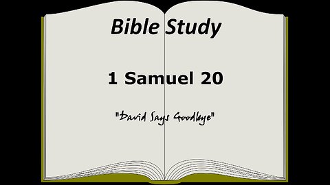 1 Samuel 20 Bible Study