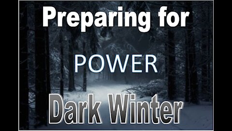 Preparing for Dark Winter: Power