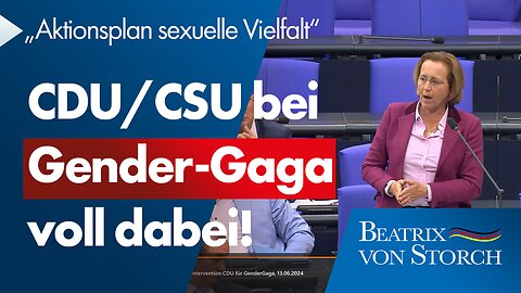 Beatrix von Storch (AfD) - CDU/CSU bei Gender-Irrsinn voll dabei!