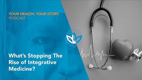 What’s Stopping the Rise of Integrative Medicine?