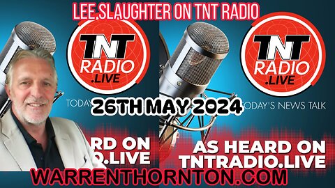 LEE SLAUGHTER JOINS LEMBIT OPIK ON TNT RADIO - CRIMES AGAINST HUMANITY