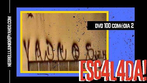 Grupo da Pesada VADIOS PSICOS Escaladinha no Predio por fora DVD 100 COMÉDIA 2