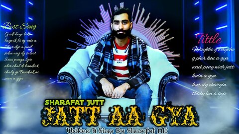 Jatt Aa gya |Sharafat Ali|new song 2023|letast new panjabi song|Best song|